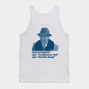 Ned Ryerson \\\ BING! Groundhog Day Needlenose Ned FanArt Tank Top